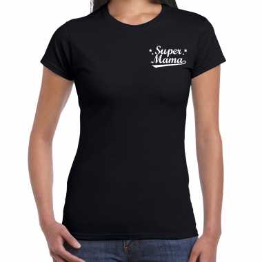 Super mama cadeau t-shirt zwart op borst voor dames